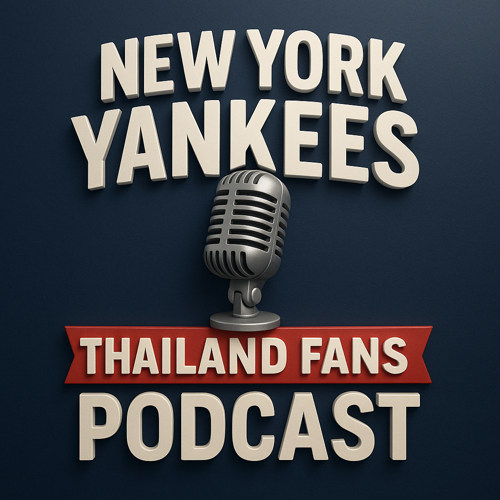 New York Yankees Thailand Fans Podcast Logo